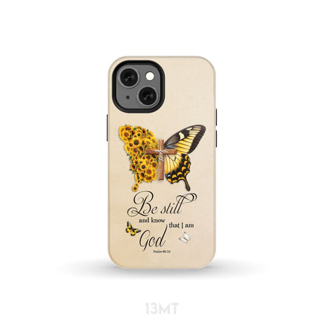 Be Still and Know Psalm 46:10 Faith Cross Butterfly Phone Case iPhone 13 Mini / Tough