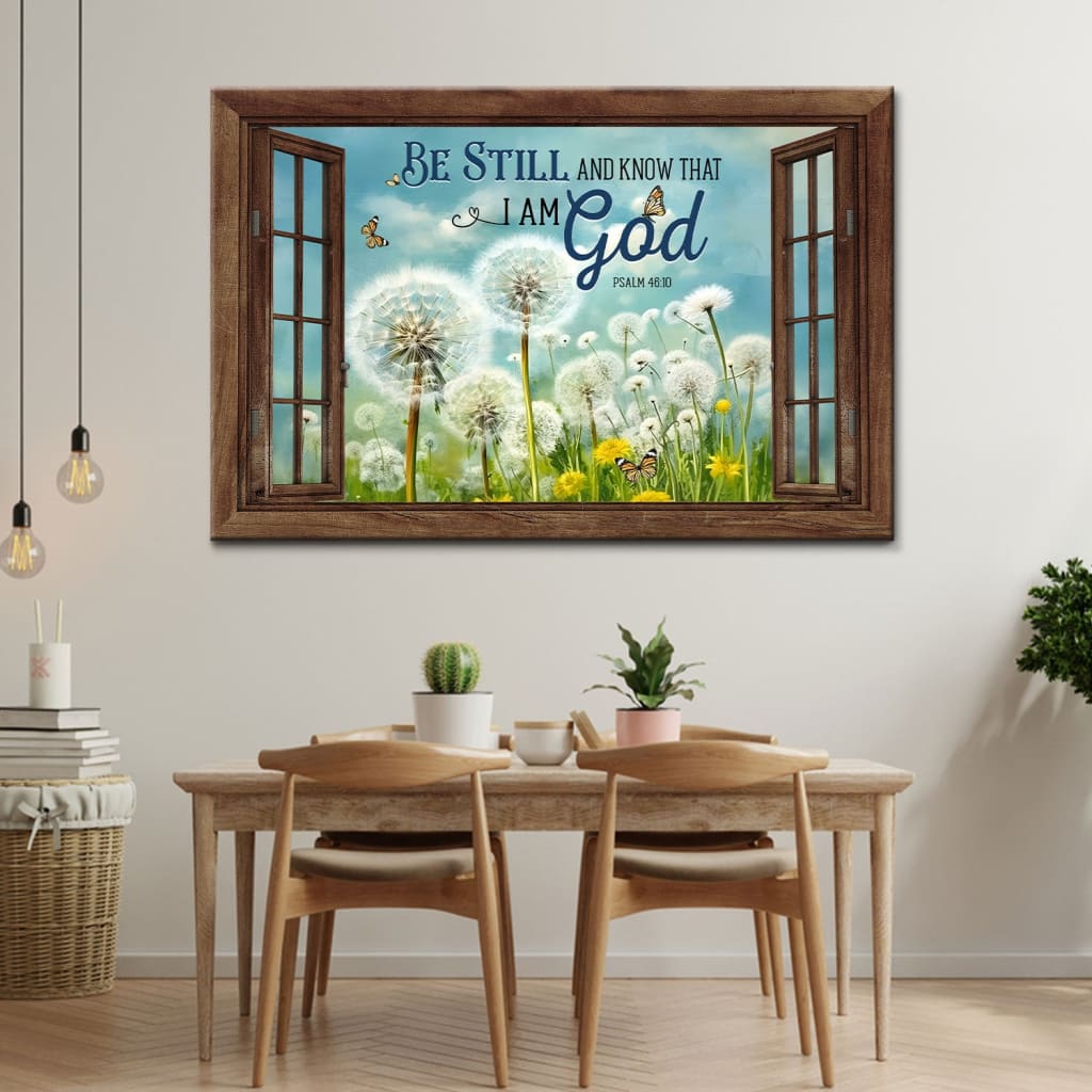 Be Still and Know That I Am God Butterflies and Dandelions Wall Art Canvas