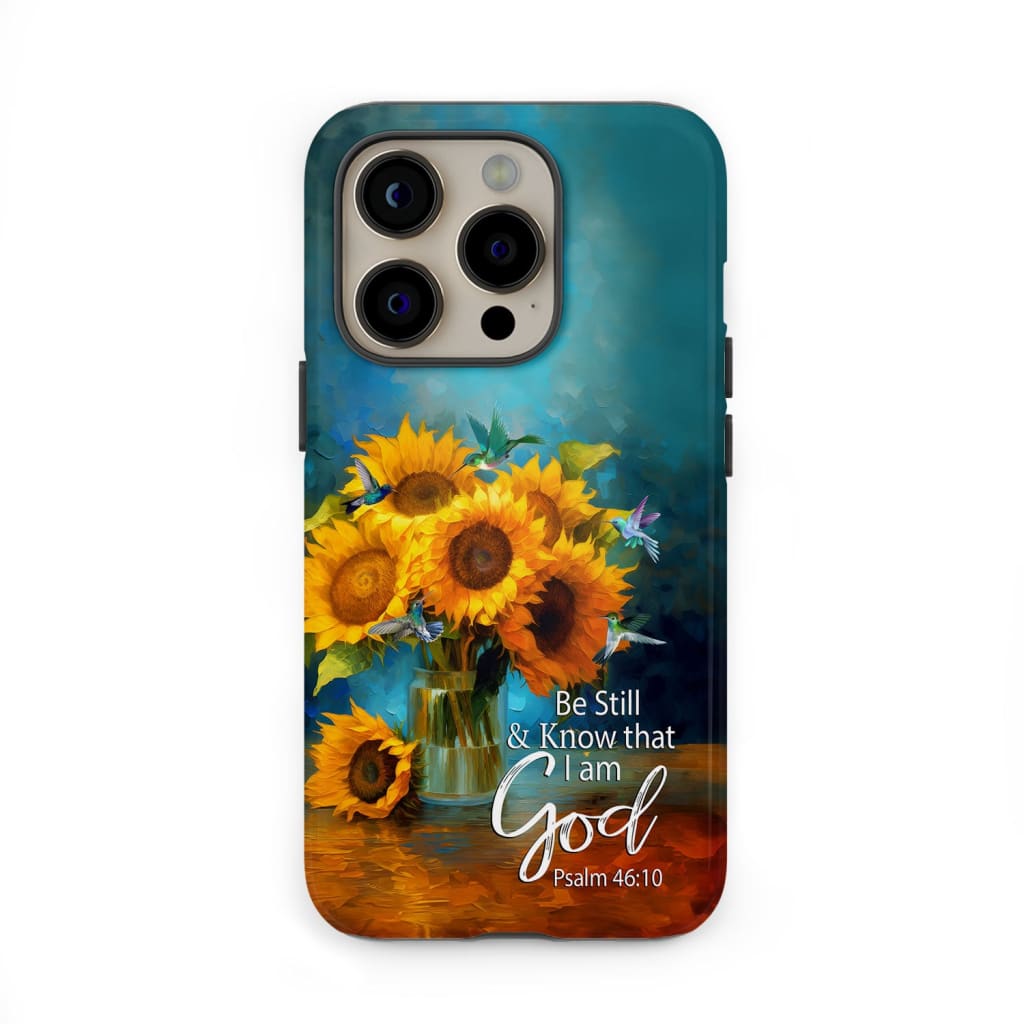 Be Still and Know That I Am God Hummingbirds Vase of Sunflowers Phone Case