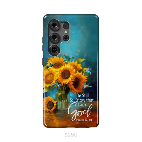 Be Still and Know That I Am God Hummingbirds Vase of Sunflowers Phone Case Samsung Galaxy S25 Ultra / Tough Case