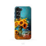 Be Still and Know That I Am God Hummingbirds Vase of Sunflowers Phone Case Samsung Galaxy S23 (Not for S23 FE) / Tough