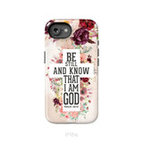Be still and know that I am God phone case - Psalm 46:10 Bible verse phone case iPhone 16e / Tough Case