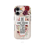 Be still and know that I am God phone case - Psalm 46:10 Bible verse phone case iPhone 17 / Tough Case