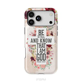 Be still and know that I am God phone case - Psalm 46:10 Bible verse phone case iPhone 18 Pro Max / Tough Case