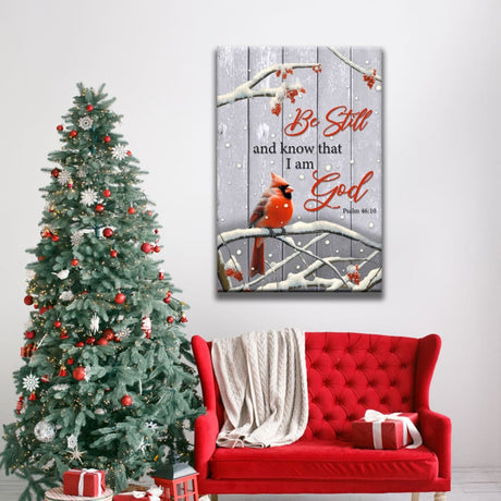 Christmas wall art featuring a bright red cardinal on a branch with Psalm 46:10, "Be Still and Know That I Am God," perfect Christian holiday decor.