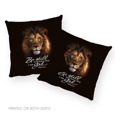 Be still and know that I am God Psalm 46:10 Christian pillow
