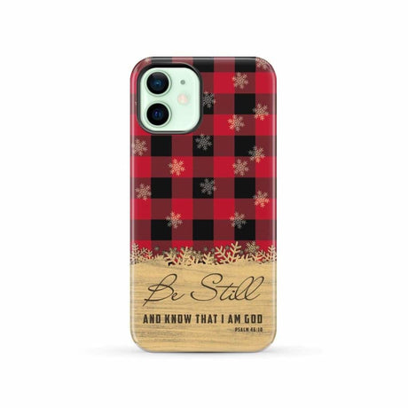 Be still and know that I am God red black buffalo plaid Christmas phone case iPhone 12 / Tough