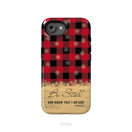 Be still and know that I am God red black buffalo plaid Christmas phone case iPhone 16e / Tough Case