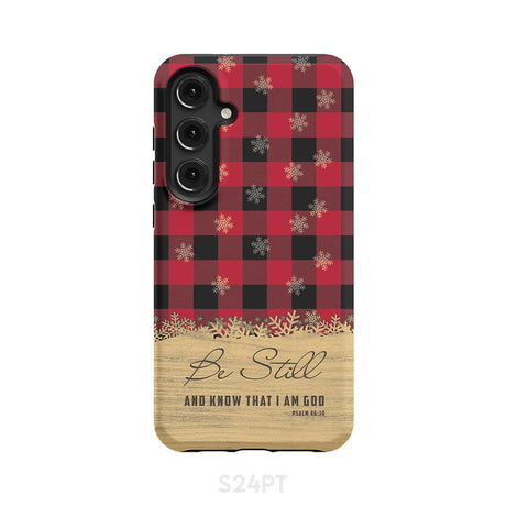 Be still and know that I am God red black buffalo plaid Christmas phone case Samsung Galaxy S24 Plus / Tough