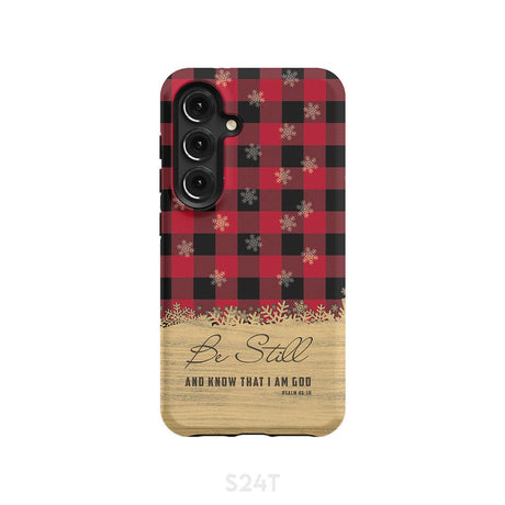 Be still and know that I am God red black buffalo plaid Christmas phone case Samsung Galaxy S24 / Tough