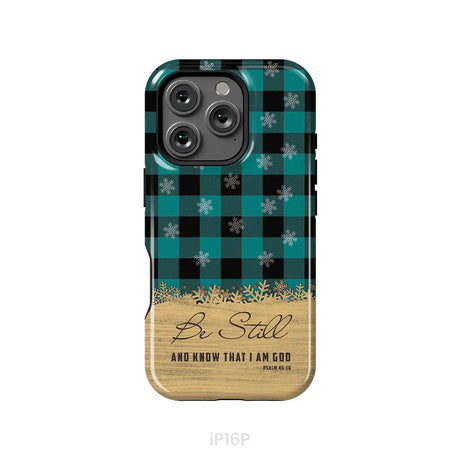Be still and know that I am God teal black buffalo plaid Christmas phone case iPhone 16 Pro / Tough Case
