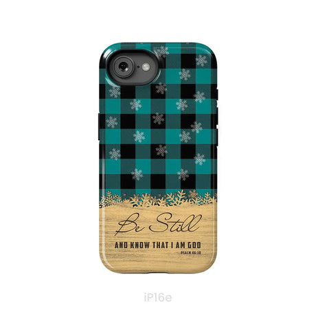 Be still and know that I am God teal black buffalo plaid Christmas phone case iPhone 16e / Tough Case