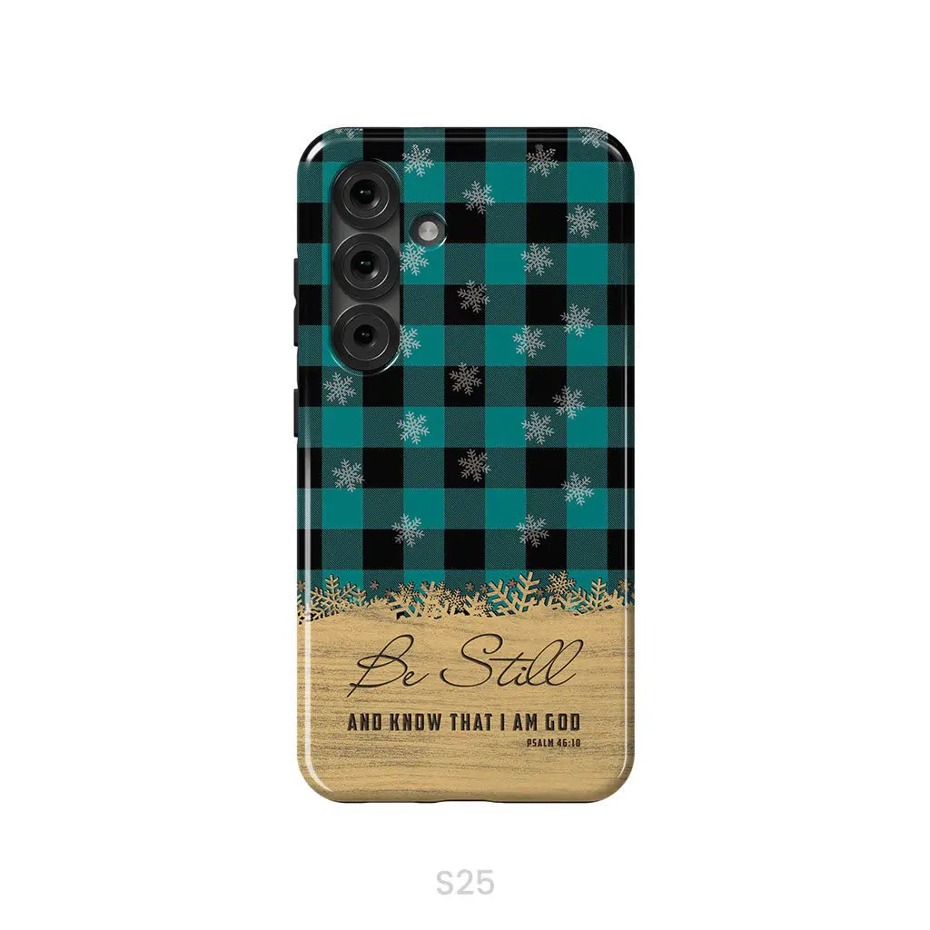 Be still and know that I am God teal black buffalo plaid Christmas phone case Samsung Galaxy S25 / Tough Case