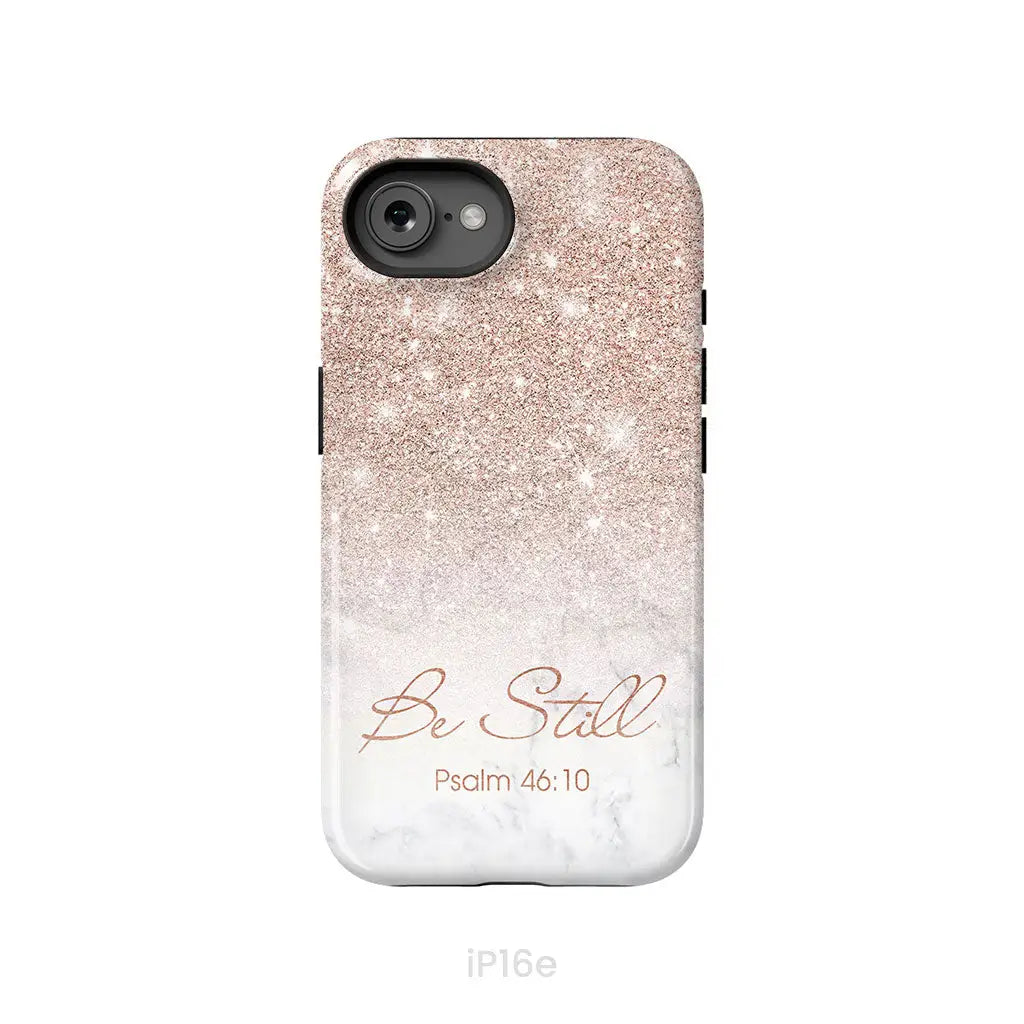 Be Still Psalm 46:10 Phone Case | Christian Gifts iPhone 16e / Tough Case