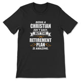 Being A Christian Is Not Easy T-shirt Black / S