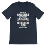 Being A Christian Is Not Easy T-shirt Navy / S