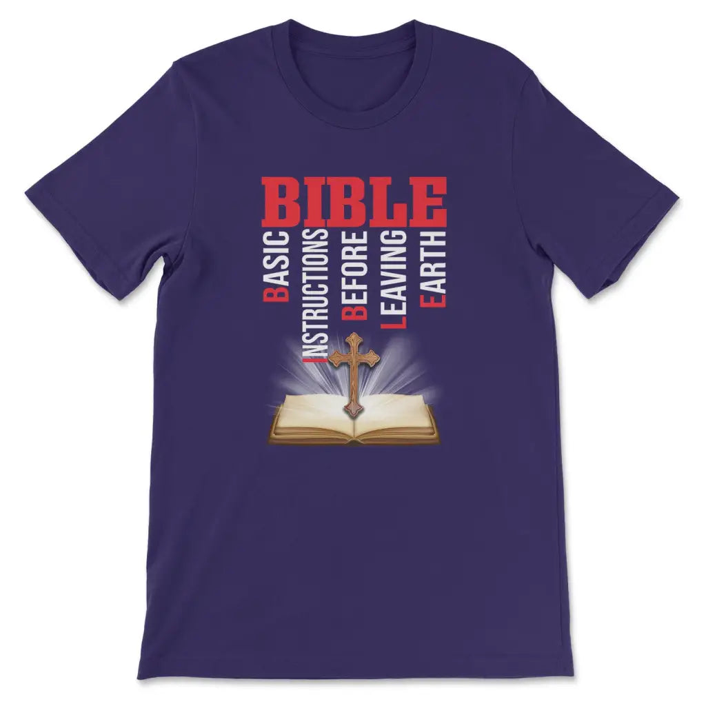 Bible basic instructions before leaving earth Christian t-shirt Team Purple / S
