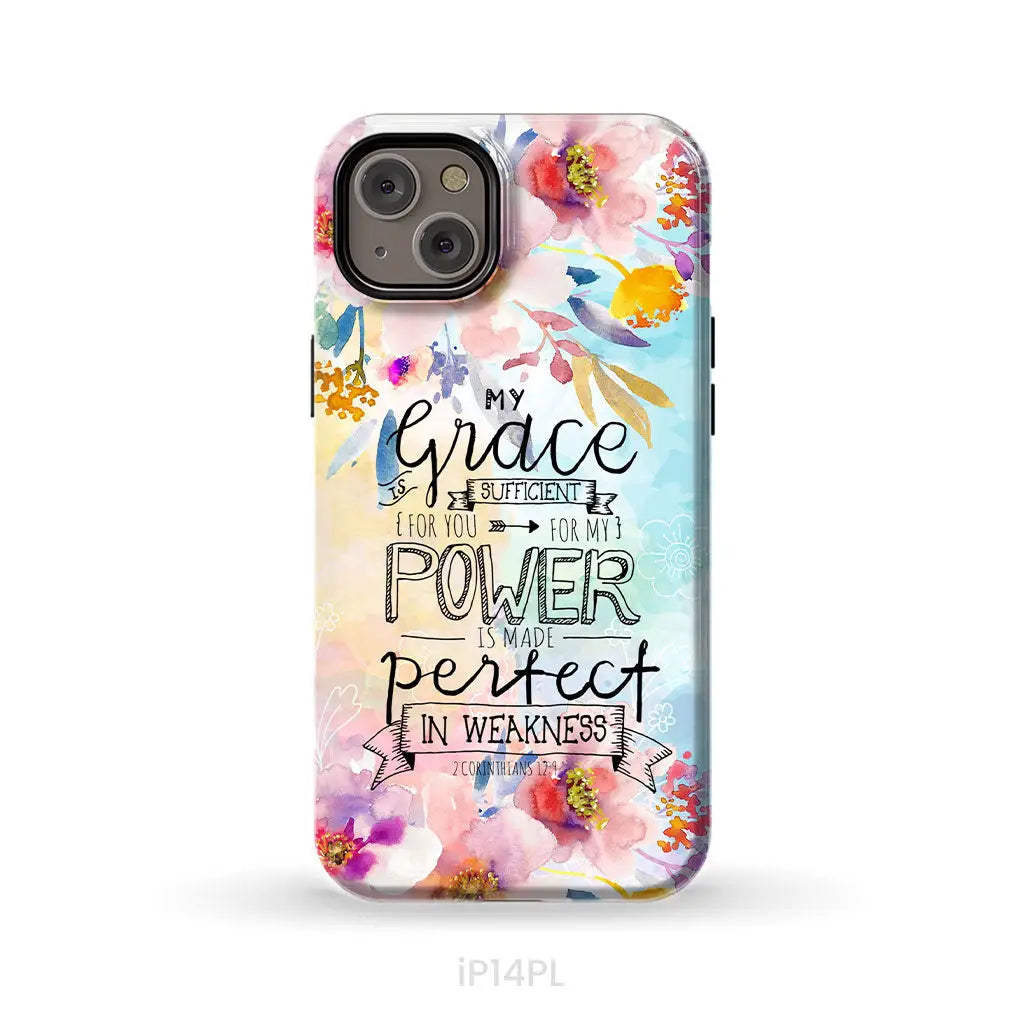 Bible verse phone cases: 2 Corinthians 12:9 My grace is sufficient for you phone case iPhone 14 Plus / Tough Case