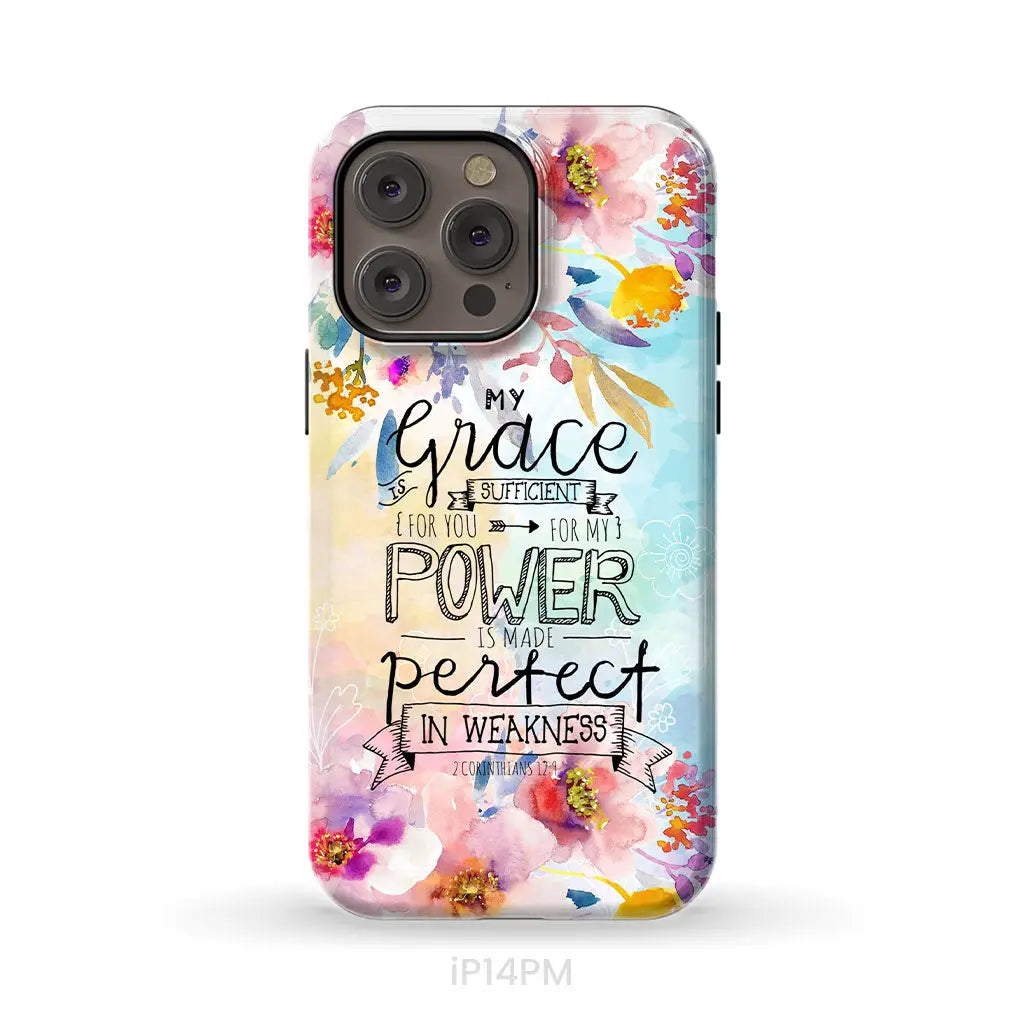 Bible verse phone cases: 2 Corinthians 12:9 My grace is sufficient for you phone case iPhone 14 Pro Max / Tough Case