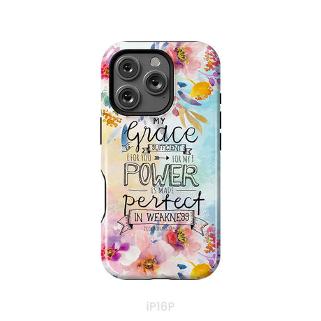 Bible verse phone cases: 2 Corinthians 12:9 My grace is sufficient for you phone case iPhone 16 Pro / Tough Case