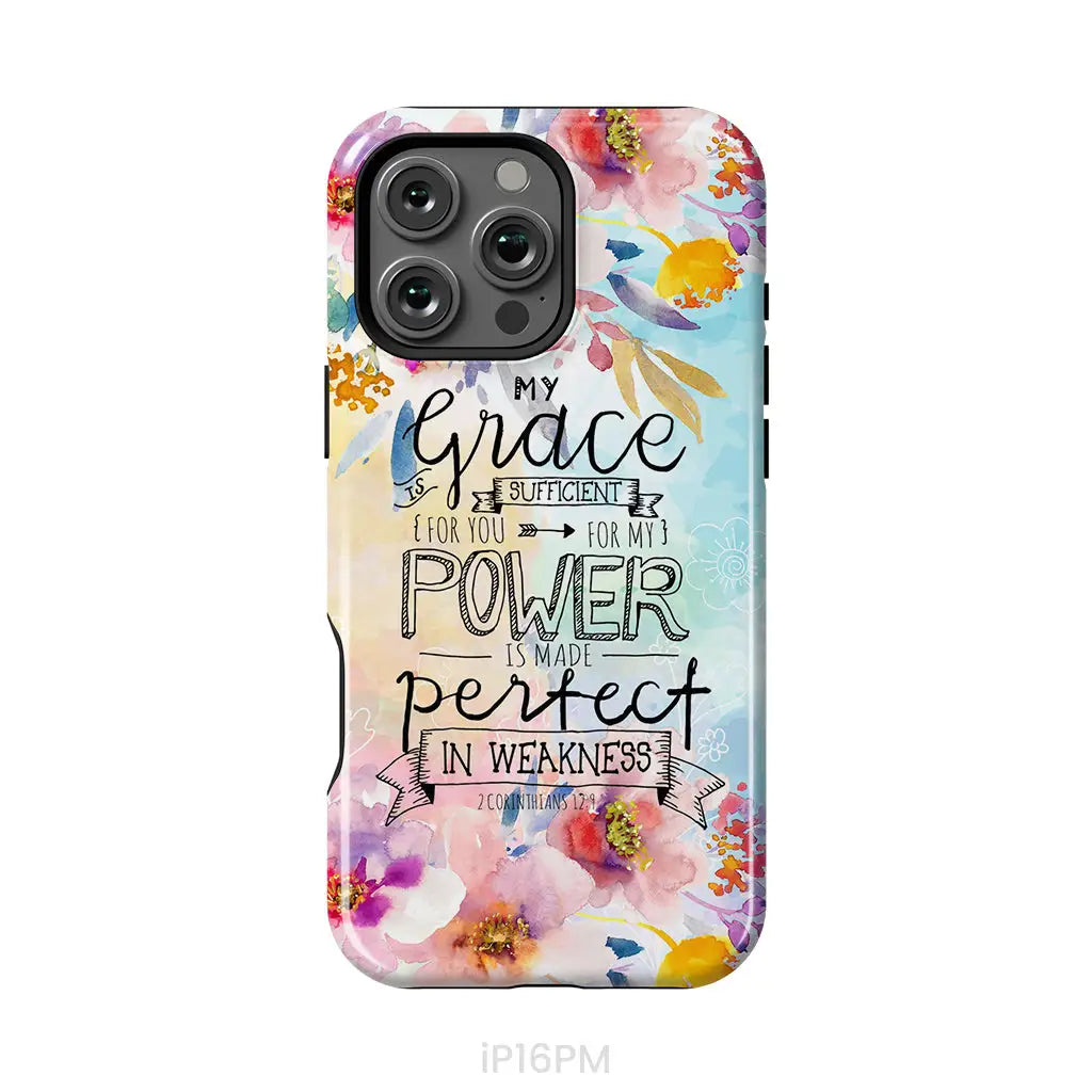 Bible verse phone cases: 2 Corinthians 12:9 My grace is sufficient for you phone case iPhone 16 Pro Max / Tough Case