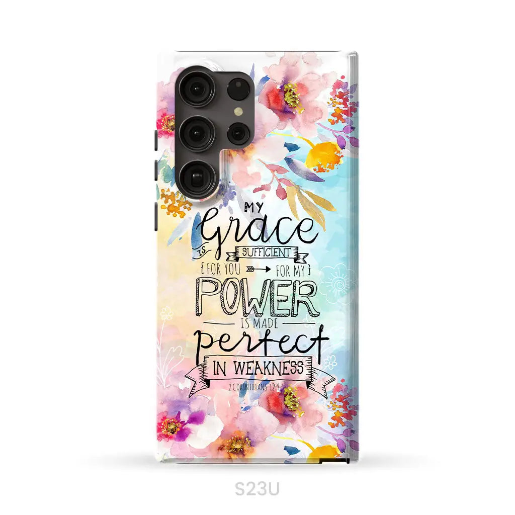 Bible verse phone cases: 2 Corinthians 12:9 My grace is sufficient for you phone case Samsung Galaxy S23 Ultra / Tough