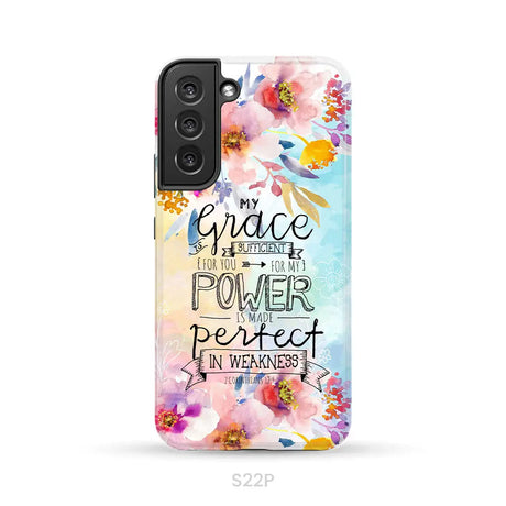 Bible verse phone cases: 2 Corinthians 12:9 My grace is sufficient for you phone case Samsung Galaxy S22 Plus / Tough