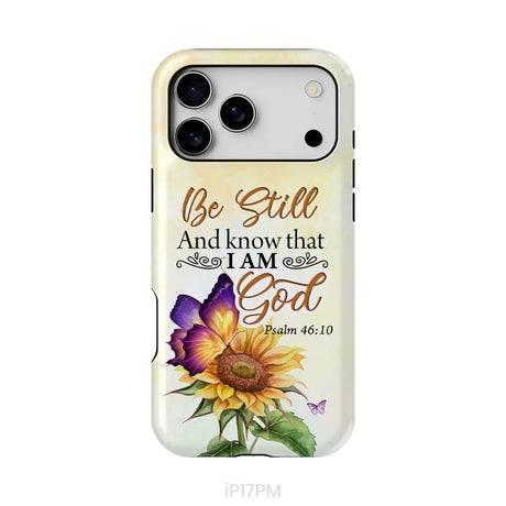 Bible Verse phone cases: Be still and know that I am God butterfly sunflower phone case iPhone 17 Pro Max / Tough Case