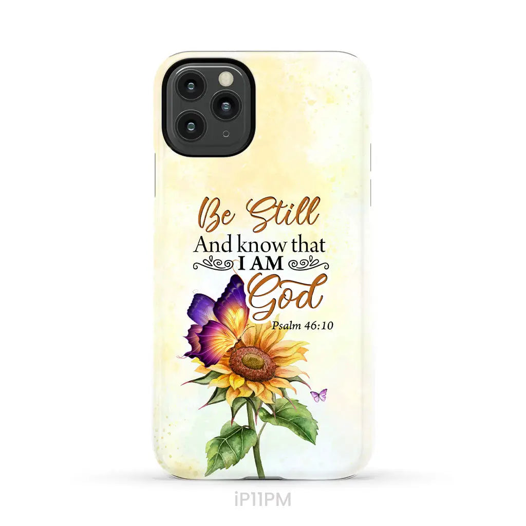 Bible Verse phone cases: Be still and know that I am God butterfly sunflower phone case iPhone 11 Pro Max / Tough Case