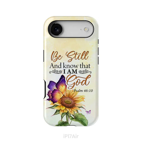 Bible Verse phone cases: Be still and know that I am God butterfly sunflower phone case iPhone 17 Air / Tough Case