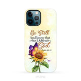Bible Verse phone cases: Be still and know that I am God butterfly sunflower phone case iPhone 12 Pro Max / Tough Case