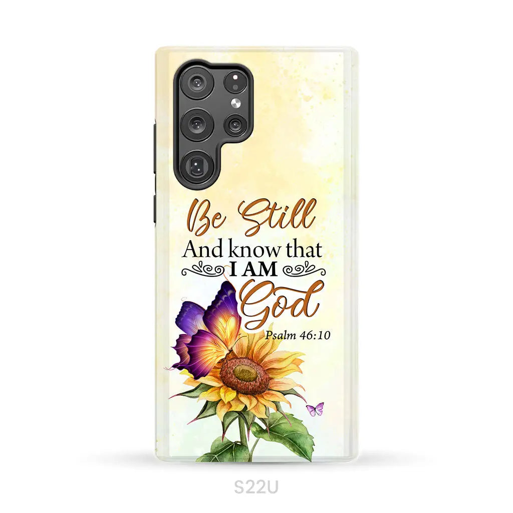 Bible Verse phone cases: Be still and know that I am God butterfly sunflower phone case Samsung Galaxy S22 Ultra