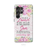 Bible verse phone cases: For God so loved the world John 3:16 Floral phone case Samsung Galaxy S25 Ultra / Tough Case
