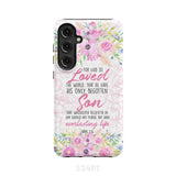 Bible verse phone cases: For God so loved the world John 3:16 Floral case Samsung Galaxy S24 Plus / Tough