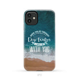 Bible verse phone cases: Isaiah 43:2 When you go through deep waters phone case iPhone 11 / Tough Case