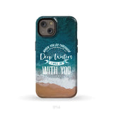 Bible verse phone cases: Isaiah 43:2 When you go through deep waters phone case iPhone 14 / Tough Case