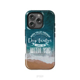 Bible verse phone cases: Isaiah 43:2 When you go through deep waters phone case iPhone 16 Pro / Tough Case