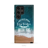 Bible verse phone cases: Isaiah 43:2 When you go through deep waters phone case Samsung Galaxy S24 Ultra / Tough Case