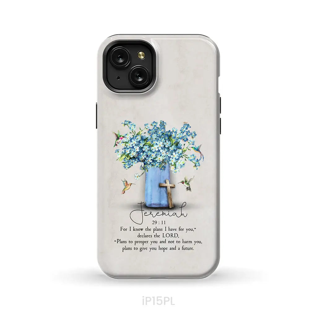 Bible Verse Phone Cases: Jeremiah 29:11 Niv Hummingbird Flowers Case iPhone 15 Plus / Tough