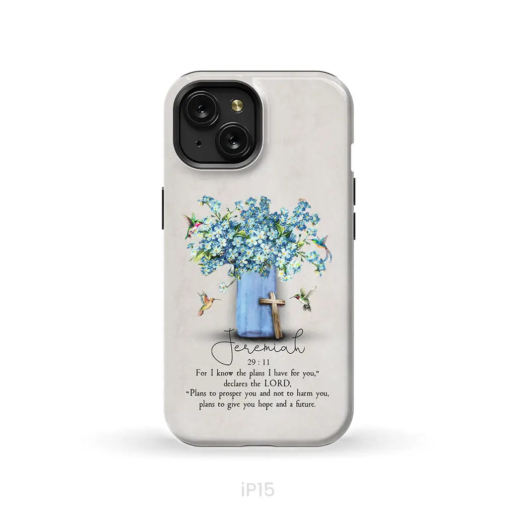 Bible Verse Phone Cases: Jeremiah 29:11 Niv Hummingbird Flowers Case iPhone 15 / Tough
