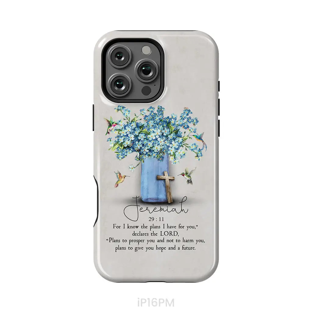 Bible Verse Phone Cases: Jeremiah 29:11 NIV Hummingbird Flowers Phone Case iPhone 16 Pro Max / Tough Case