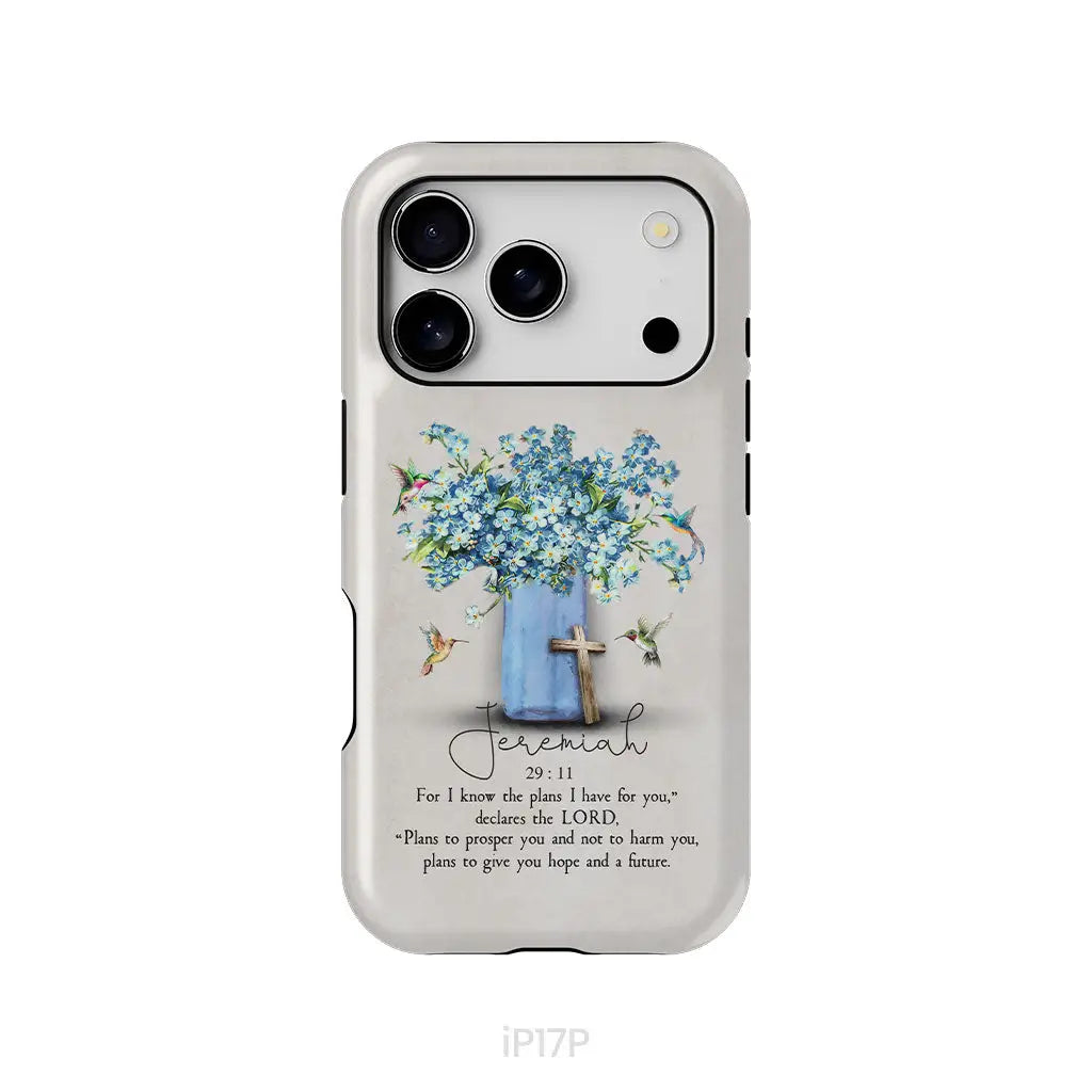 Bible Verse Phone Cases: Jeremiah 29:11 NIV Hummingbird Flowers Phone Case iPhone 17 Pro / Tough Case