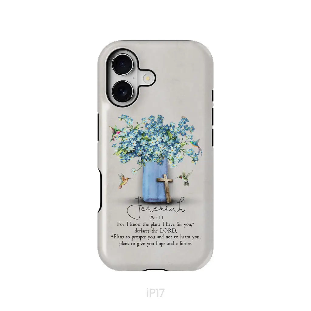 Bible Verse Phone Cases: Jeremiah 29:11 NIV Hummingbird Flowers Phone Case iPhone 17 / Tough Case