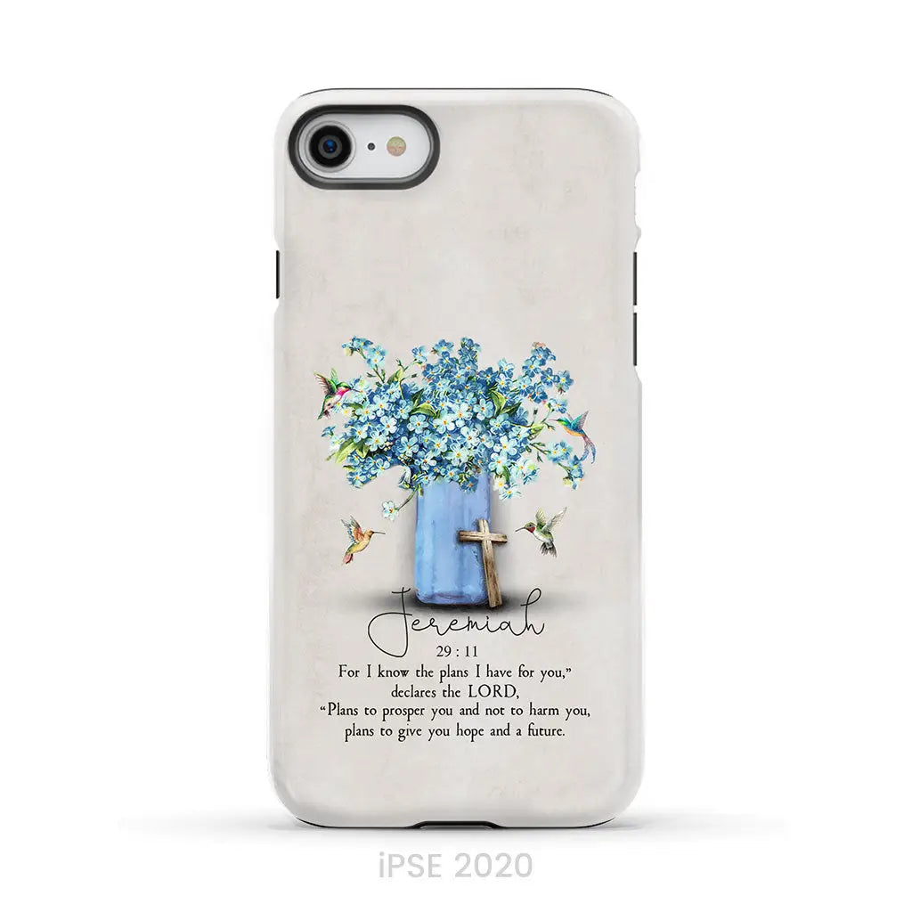 Bible Verse Phone Cases: Jeremiah 29:11 Niv Hummingbird Flowers Case iPhone SE 2020 / Tough