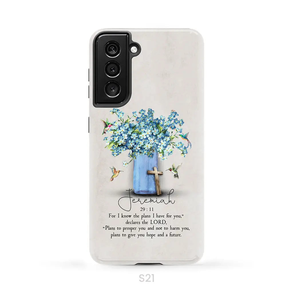 Bible Verse Phone Cases: Jeremiah 29:11 Niv Hummingbird Flowers Case Samsung Galaxy S21 (Not for FE) / Tough