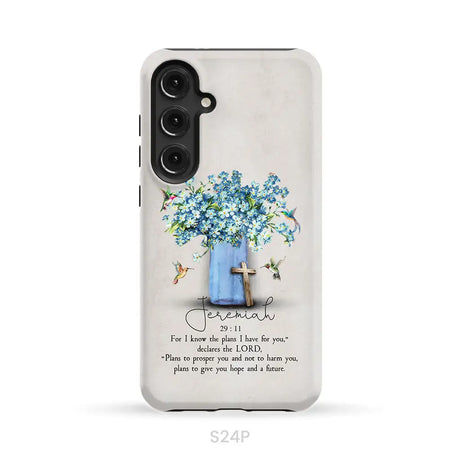 Bible Verse Phone Cases: Jeremiah 29:11 Niv Hummingbird Flowers Case Samsung Galaxy S24 Plus / Tough