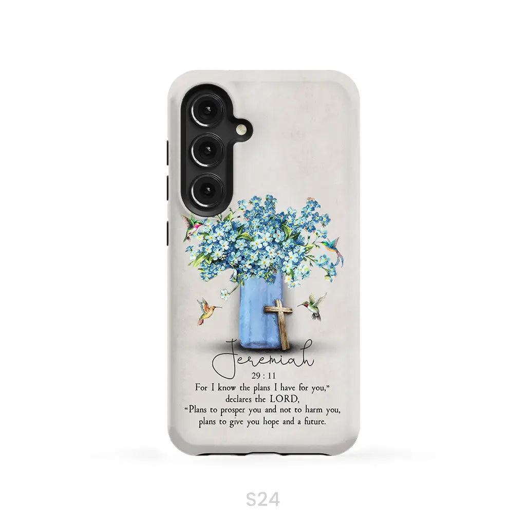 Bible Verse Phone Cases: Jeremiah 29:11 Niv Hummingbird Flowers Case Samsung Galaxy S24 / Tough