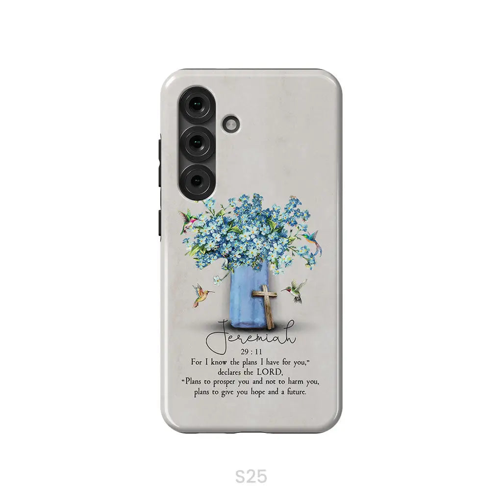 Bible Verse Phone Cases: Jeremiah 29:11 NIV Hummingbird Flowers Phone Case Samsung Galaxy S25 / Tough Case
