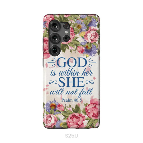 Bible Verse Phone Cases: Psalm 46:5 God Is Within Her She Will Not Fall Phone Case Samsung Galaxy S25 Ultra / Tough Case
