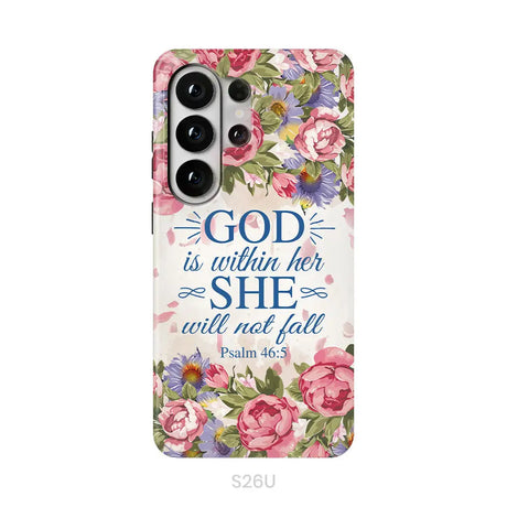 Bible Verse Phone Cases: Psalm 46:5 God Is Within Her She Will Not Fall Phone Case Samsung Galaxy S26 Ultra / Tough Case